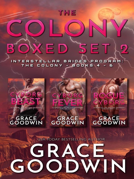 Title details for The Colony Boxed Set 2 by Grace Goodwin - Available